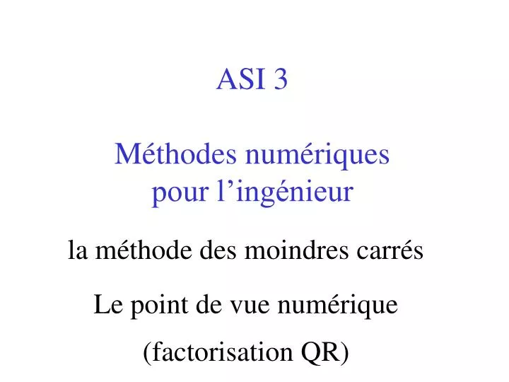 asi 3 m thodes num riques pour l ing nieur