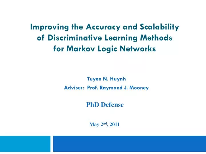 improving the accuracy and scalability of discriminative learning methods for markov logic networks