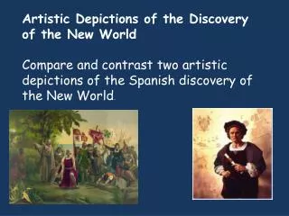 Artistic Depictions of the Discovery of the New World