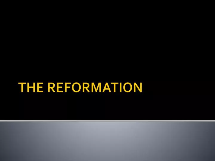 the reformation