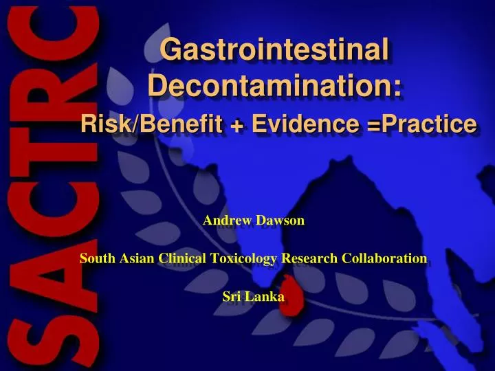 gastrointestinal decontamination risk benefit evidence practice