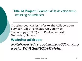 Title of Project: Learner skills development: crossing boundaries