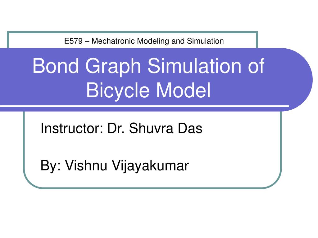 PPT - Bond Graph Simulation of Bicycle Model PowerPoint Presentation ...
