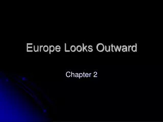 Europe Looks Outward