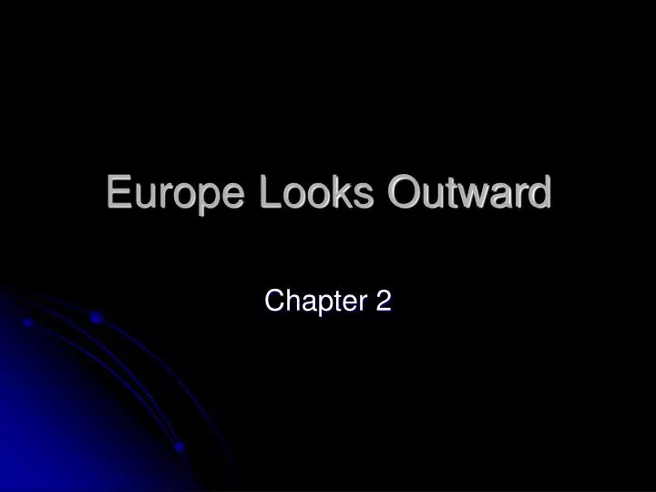 europe looks outward