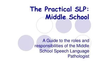 The Practical SLP: Middle School