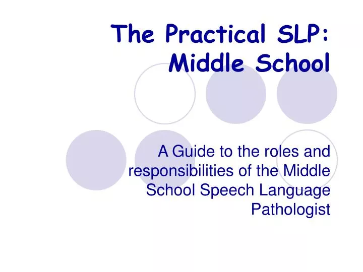 the practical slp middle school