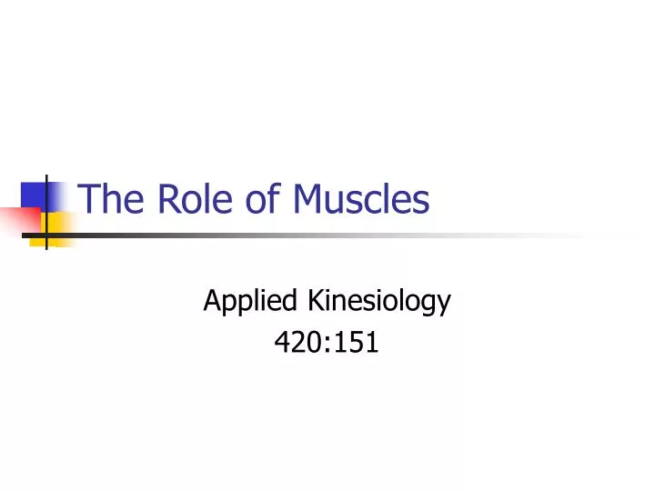 the role of muscles