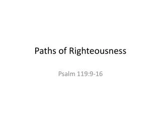 Paths of Righteousness