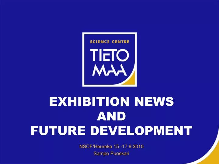 exhibition news and future development