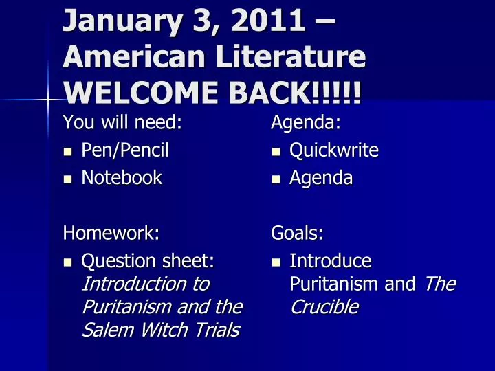 january 3 2011 american literature welcome back