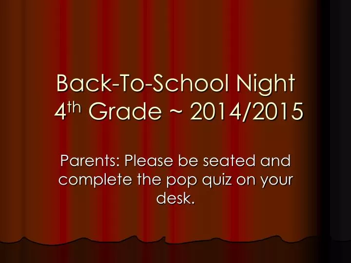 back to school night 4 th grade 2014 2015