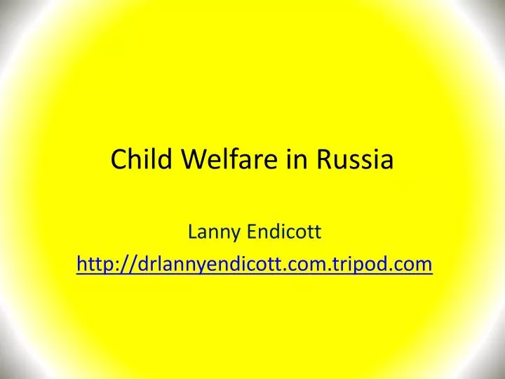 child welfare in russia