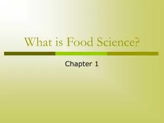 What is Food Science?