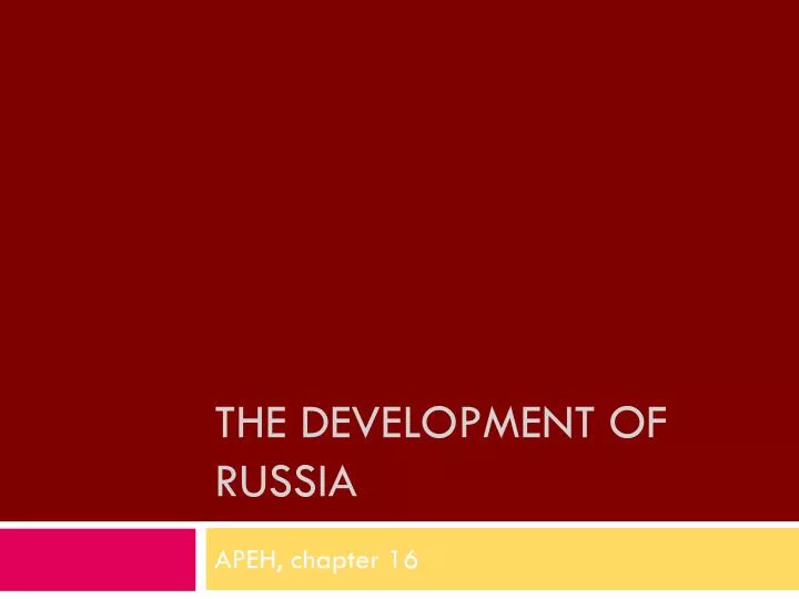 the development of russia