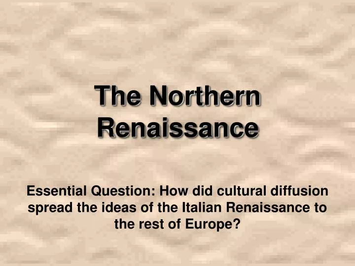 the northern renaissance