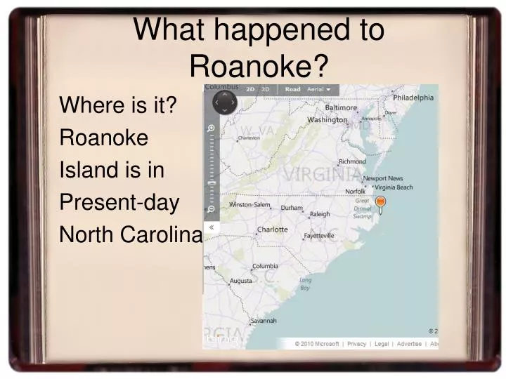what happened to roanoke