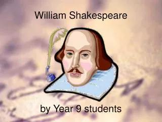 William Shakespeare