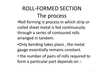 ROLL-FORMED SECTION The process