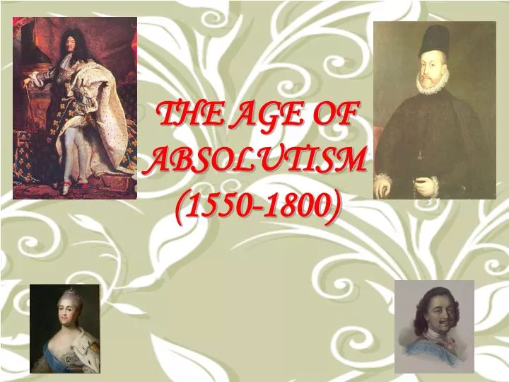 the age of absolutism 1550 1800