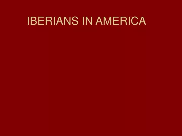iberians in america