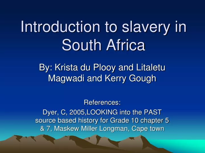 introduction to slavery in south africa