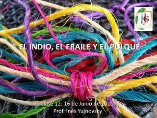 clase 12 16 de junio de 2011 prof in s yujnovsky
