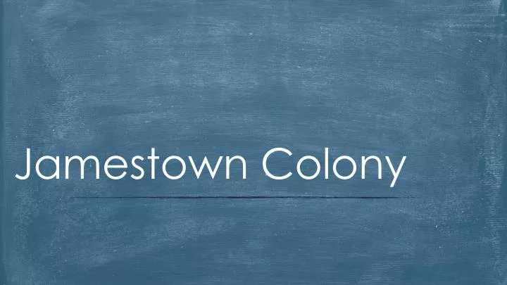 jamestown colony