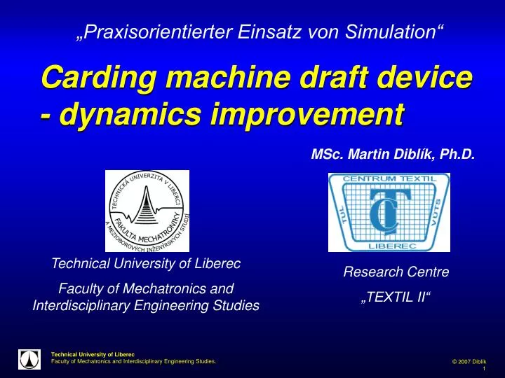 carding machine draft device dynamics improvement