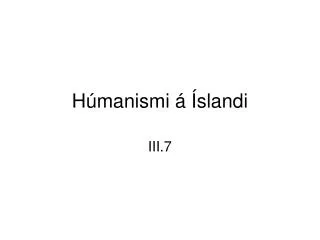 h manismi slandi