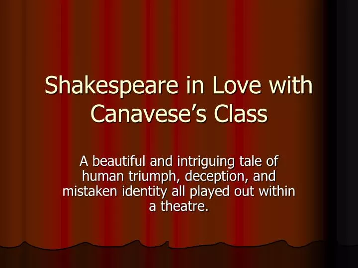 shakespeare in love with canavese s class