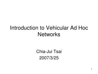 Introduction to Vehicular Ad Hoc Networks