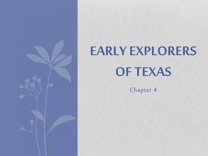 early explorers of texas