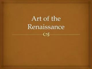 Art of the Renaissance