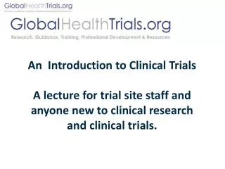 An Introduction to Clinical Trials