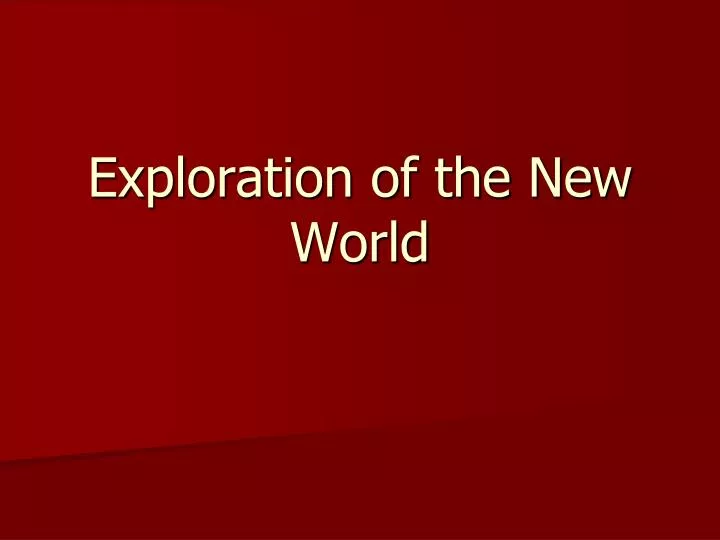 exploration of the new world