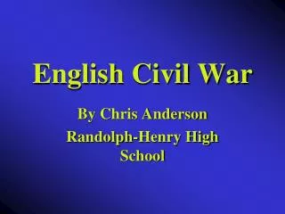 PPT - English Civil War PowerPoint Presentation, free download - ID ...