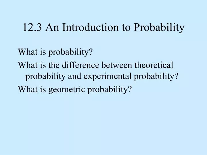 12 3 an introduction to probability