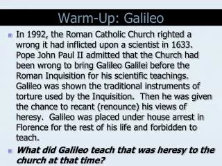 Warm-Up: Galileo