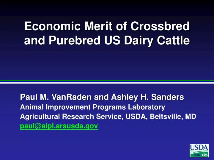 economic merit of crossbred and purebred us dairy cattle