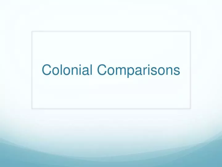 colonial comparisons