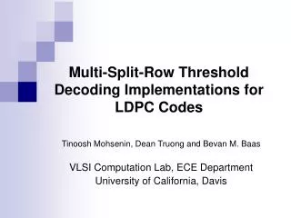 Multi-Split-Row Threshold Decoding Implementations for LDPC Codes