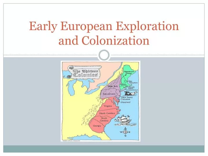early european exploration and colonization