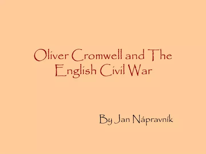 oliver cromwell and the english civil war