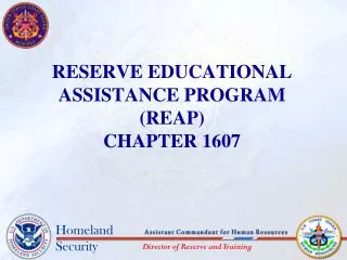 RESERVE EDUCATIONAL ASSISTANCE PROGRAM (REAP) CHAPTER 1607