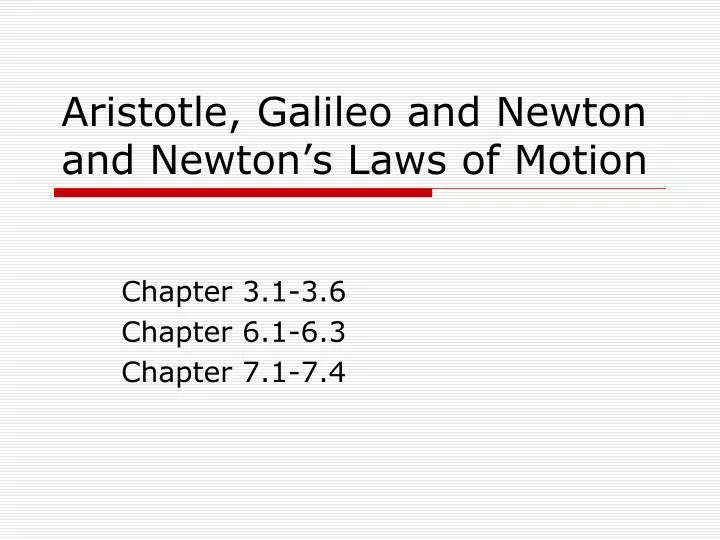 aristotle galileo and newton and newton s laws of motion