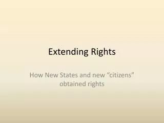 Extending Rights