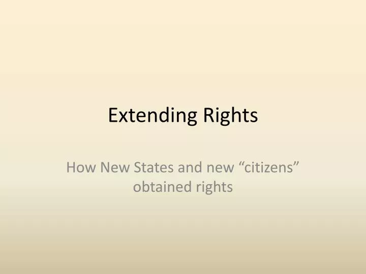 extending rights