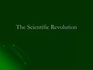 The Scientific Revolution