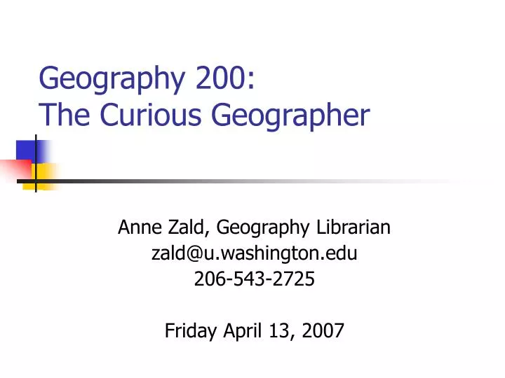 geography 200 the curious geographer